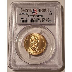 2009 D W H Harrison Presidential Dollar Position A Satin Finish SP68 PCGS